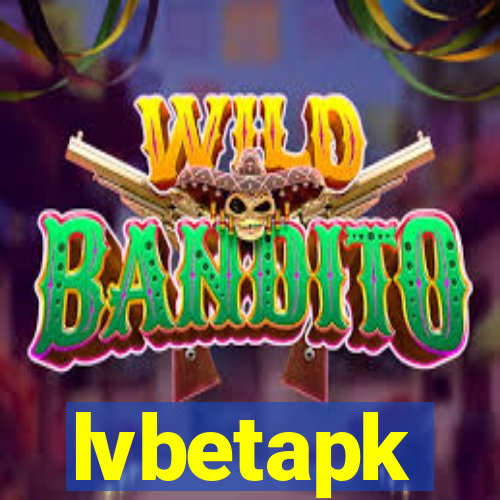 lvbetapk