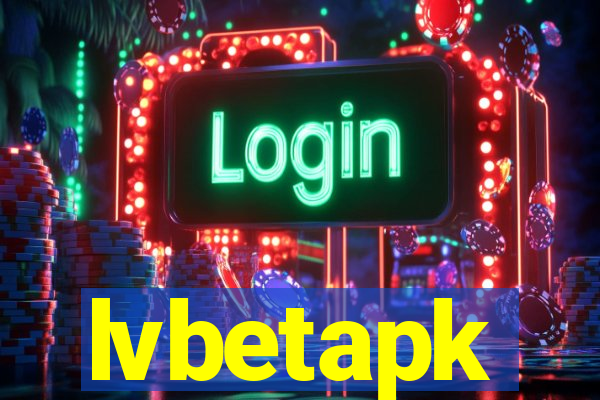 lvbetapk