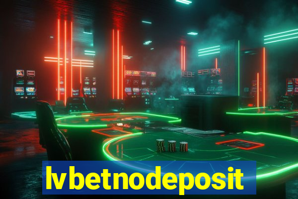 lvbetnodeposit