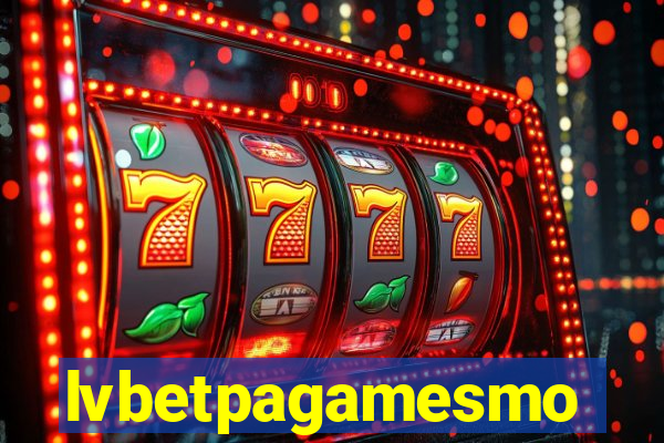 lvbetpagamesmo