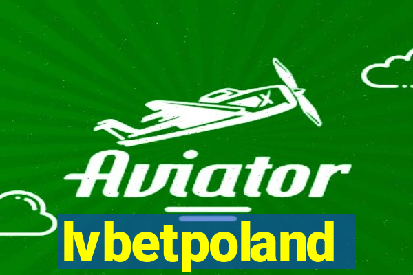 lvbetpoland
