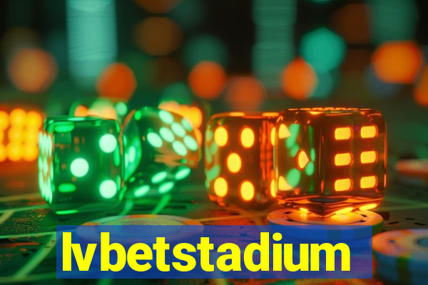 lvbetstadium
