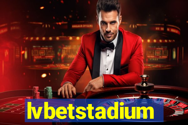 lvbetstadium