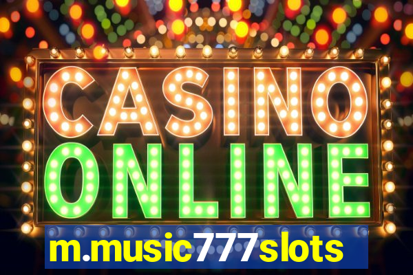 m.music777slots