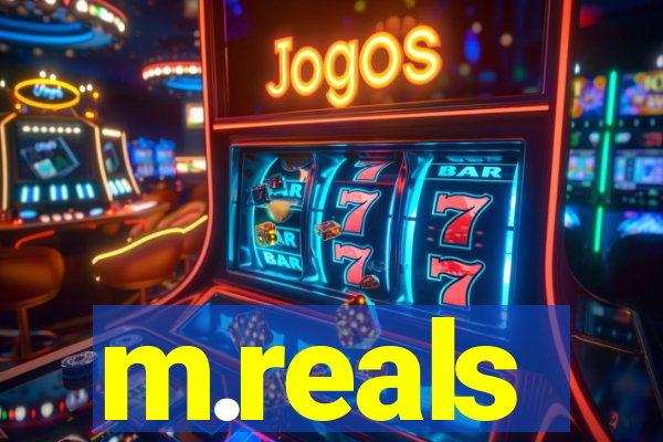 m.reals