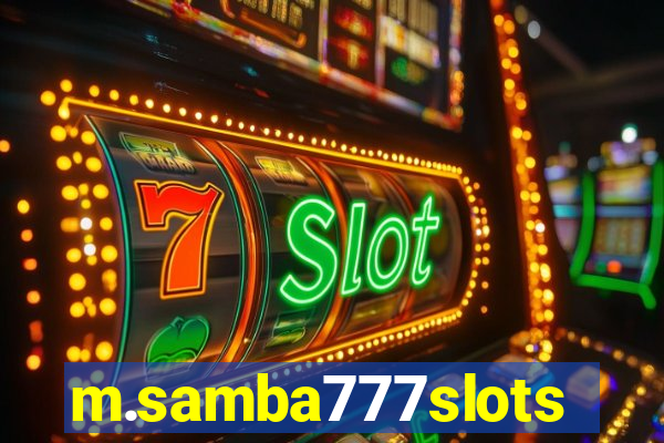 m.samba777slots
