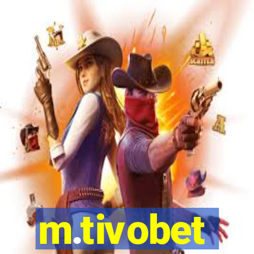 m.tivobet