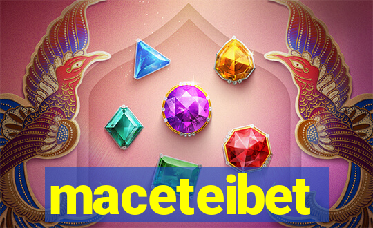 maceteibet