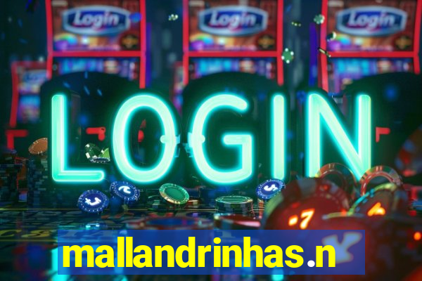 mallandrinhas.nwt