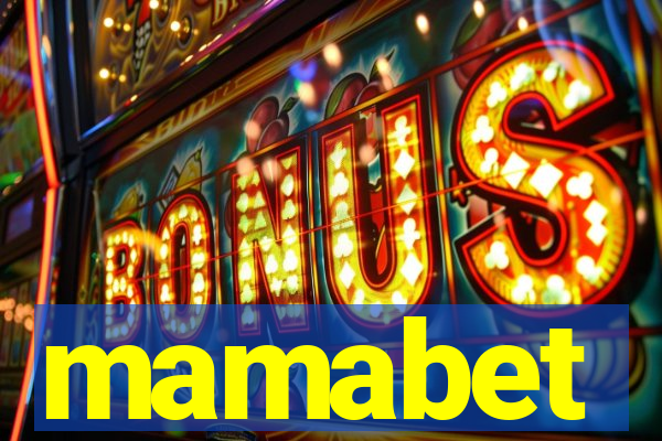 mamabet