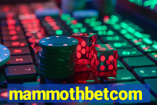 mammothbetcom