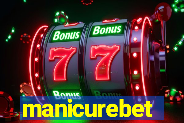 manicurebet
