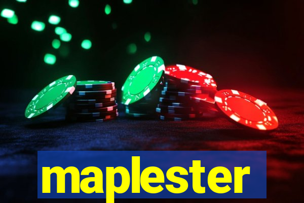 maplester