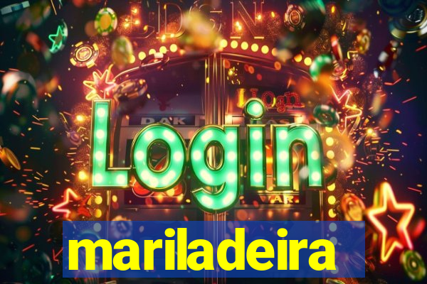 mariladeira