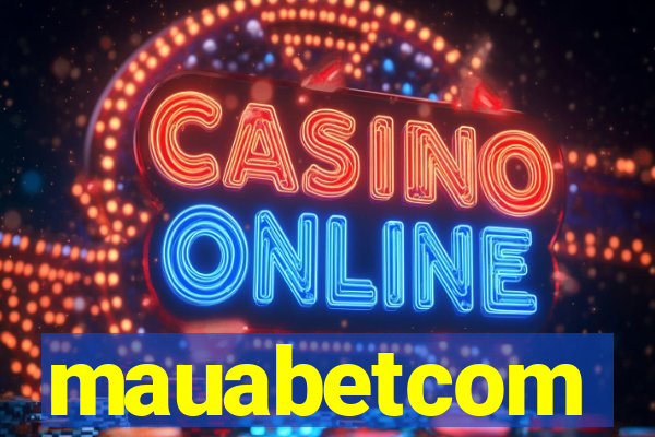 mauabetcom