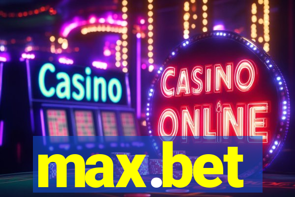 max.bet