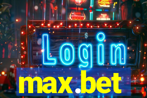 max.bet