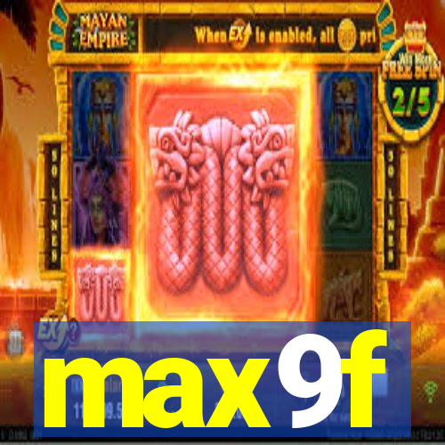 max9f