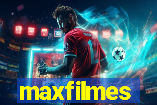 maxfilmes