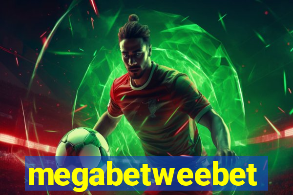 megabetweebet