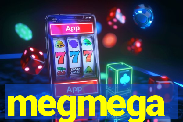 megmega