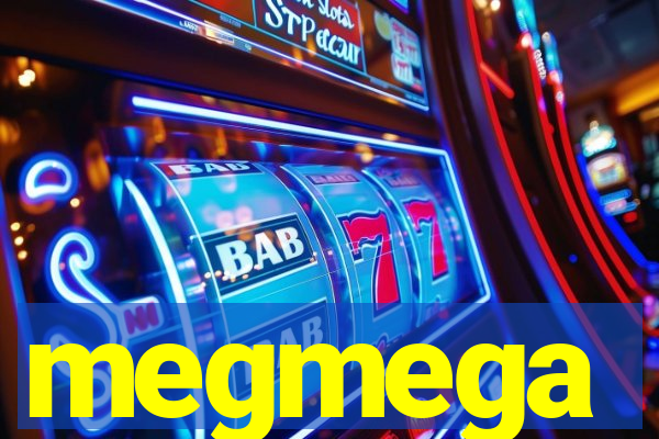 megmega