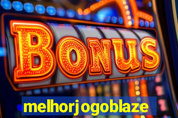 melhorjogoblaze