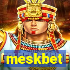 meskbet