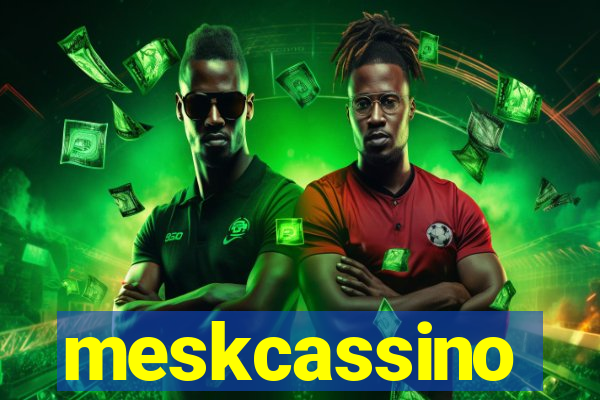 meskcassino