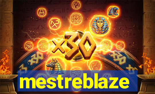 mestreblaze