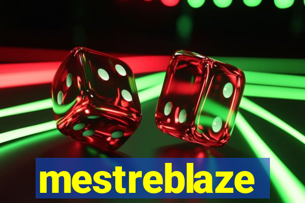 mestreblaze