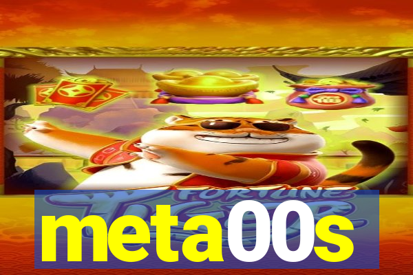 meta00s