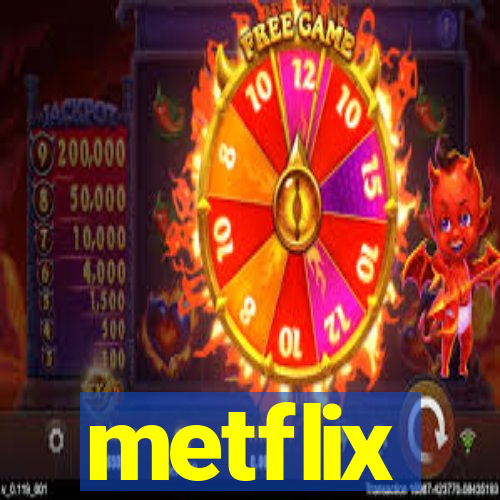 metflix