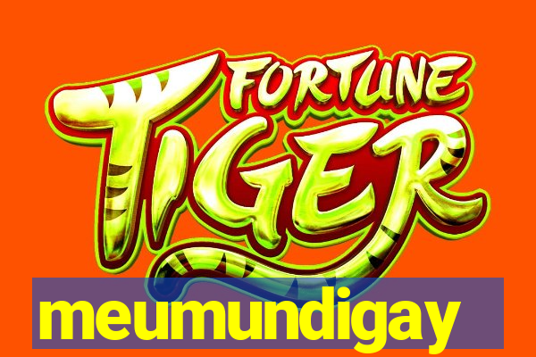 meumundigay