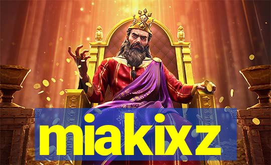 miakixz
