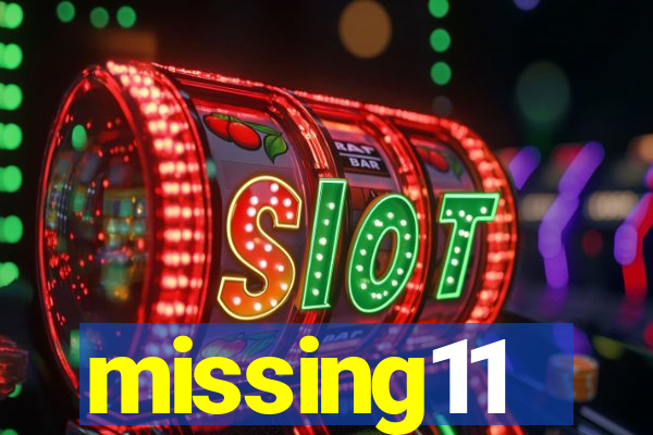 missing11