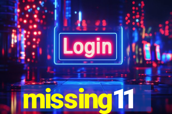 missing11