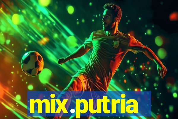 mix.putria