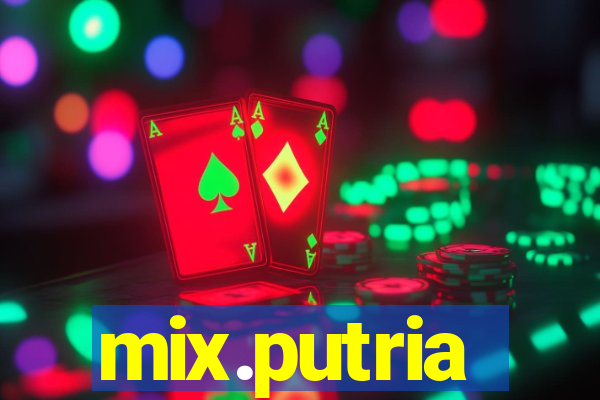 mix.putria