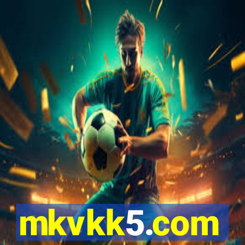 mkvkk5.com
