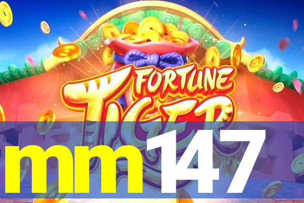 mm147