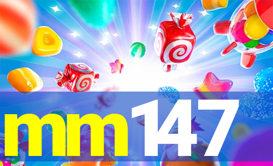 mm147