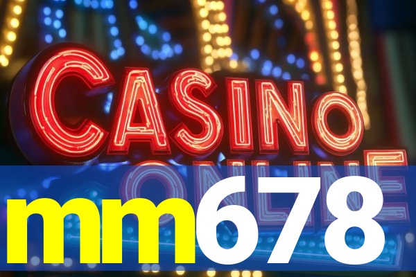 mm678