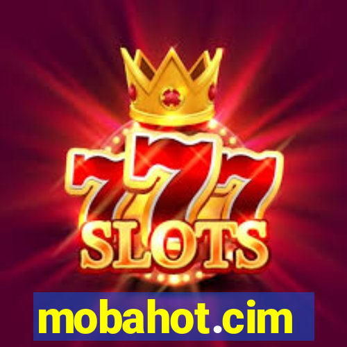 mobahot.cim