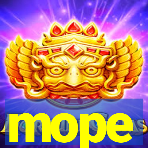 mope