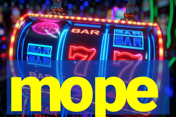 mope