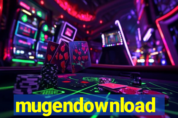 mugendownload