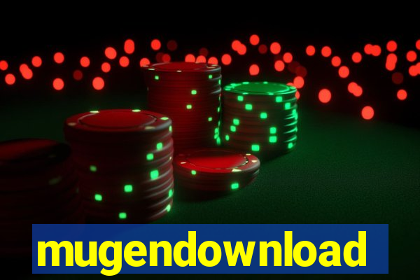 mugendownload