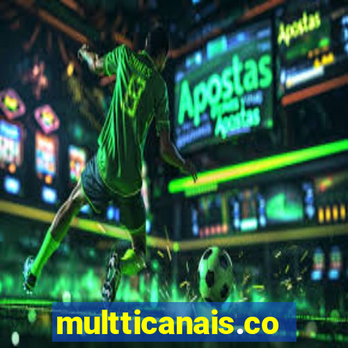 multticanais.com