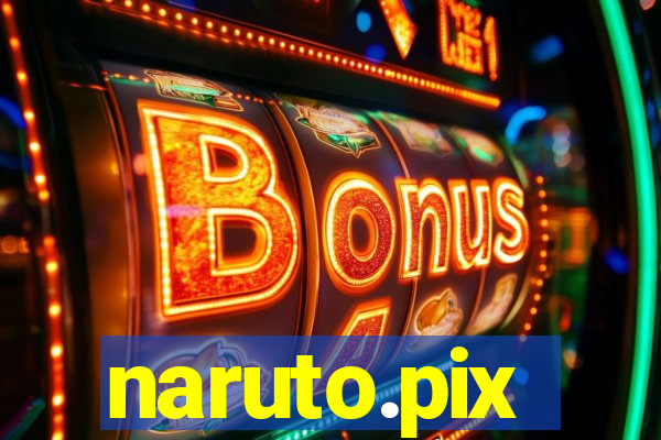 naruto.pix